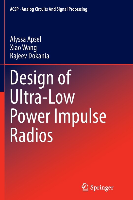 Couverture_Design Of Ultra-low Power Impulse Radios