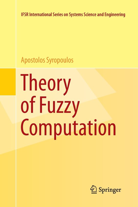 Front cover_Theory Of Fuzzy Computation