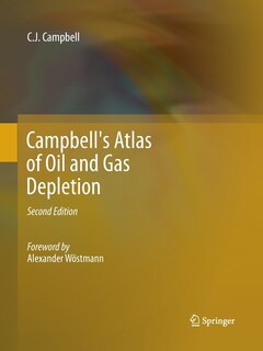 Front cover_Campbell's Atlas Of Oil And Gas Depletion