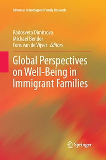 Front cover_Global Perspectives On Well-being In Immigrant Families