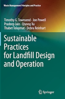 Front cover_Sustainable Practices For Landfill Design And Operation