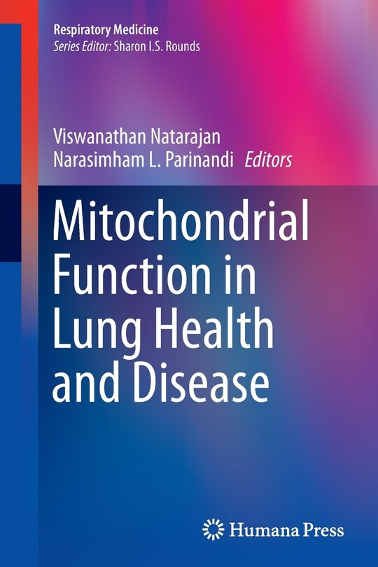 Front cover_Mitochondrial Function In Lung Health And Disease