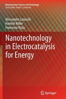 Front cover_Nanotechnology In Electrocatalysis For Energy