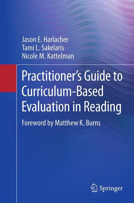 Front cover_Practitioner's Guide To Curriculum-based Evaluation In Reading