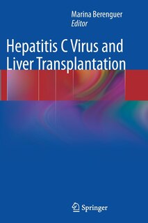 Front cover_Hepatitis C Virus And Liver Transplantation