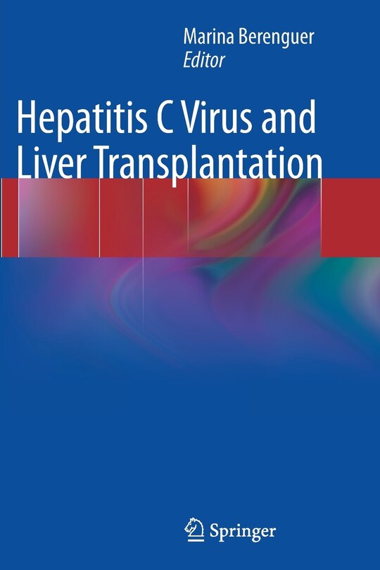 Front cover_Hepatitis C Virus And Liver Transplantation