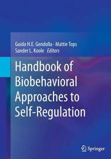 Couverture_Handbook Of Biobehavioral Approaches To Self-regulation