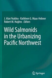 Couverture_Wild Salmonids In The Urbanizing Pacific Northwest