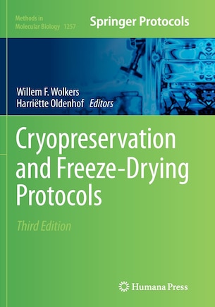 Cryopreservation And Freeze-drying Protocols