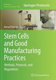Couverture_Stem Cells And Good Manufacturing Practices