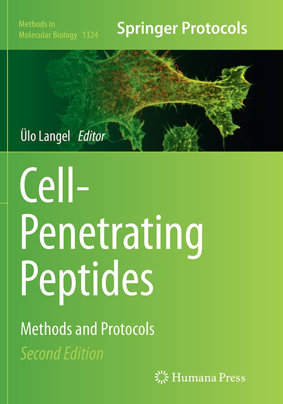 Cell-penetrating Peptides: Methods And Protocols