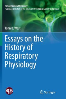 Front cover_Essays On The History Of Respiratory Physiology