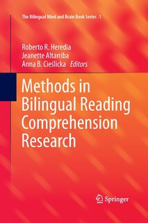 Methods In Bilingual Reading Comprehension Research