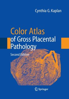 Front cover_Color Atlas Of Gross Placental Pathology