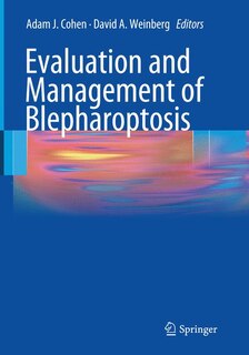 Front cover_Evaluation And Management Of Blepharoptosis