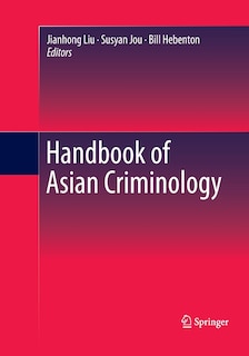 Couverture_Handbook Of Asian Criminology