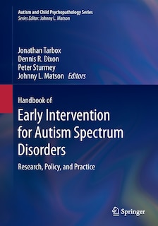 Couverture_Handbook Of Early Intervention For Autism Spectrum Disorders