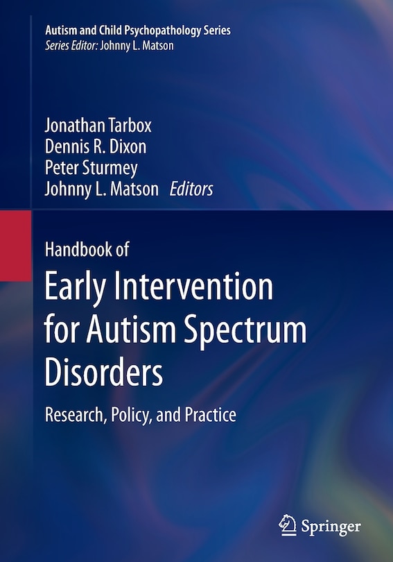 Front cover_Handbook Of Early Intervention For Autism Spectrum Disorders