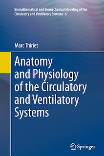 Couverture_Anatomy And Physiology Of The Circulatory And Ventilatory Systems