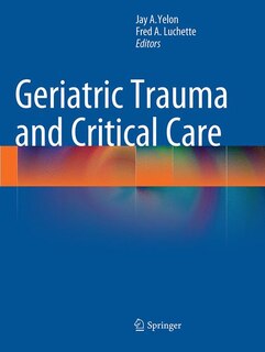 Front cover_Geriatric Trauma And Critical Care