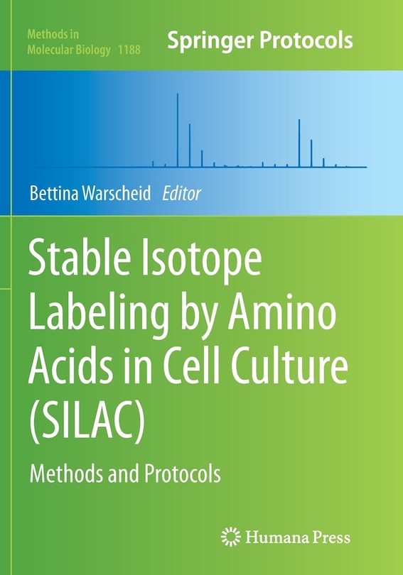 Front cover_Stable Isotope Labeling By Amino Acids In Cell Culture (silac)