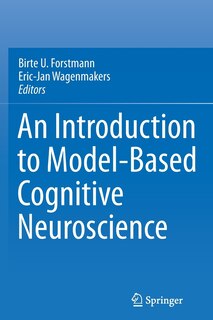 Front cover_An Introduction To Model-based Cognitive Neuroscience