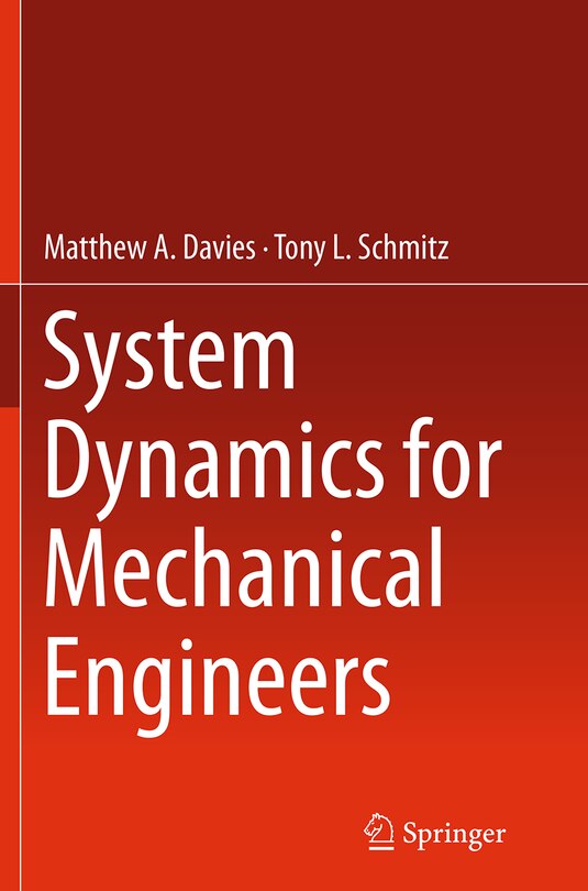 Front cover_System Dynamics For Mechanical Engineers