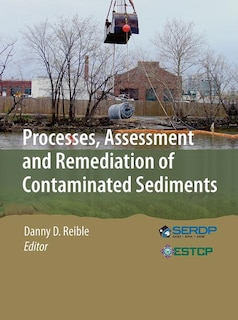 Front cover_Processes, Assessment And Remediation Of Contaminated Sediments