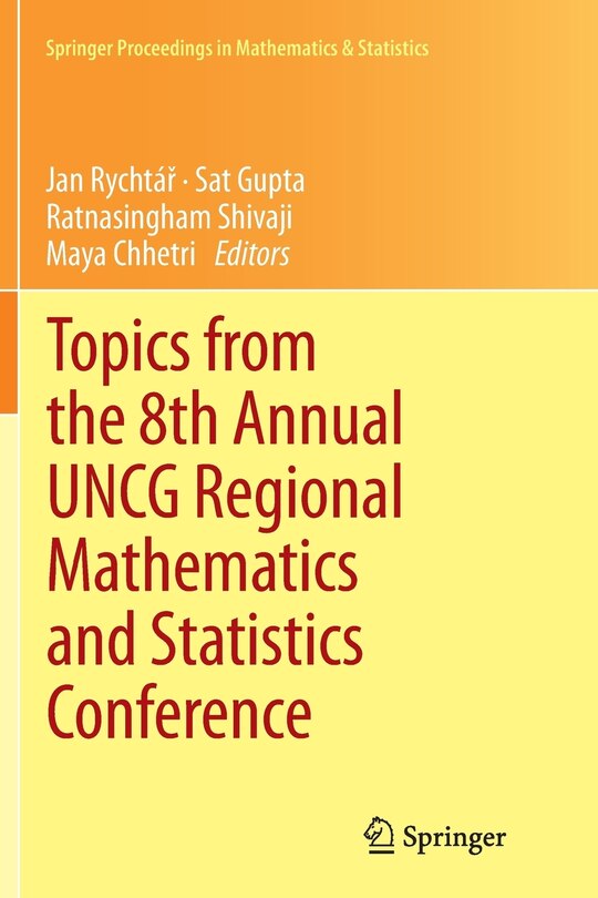 Front cover_Topics From The 8th Annual Uncg Regional Mathematics And Statistics Conference