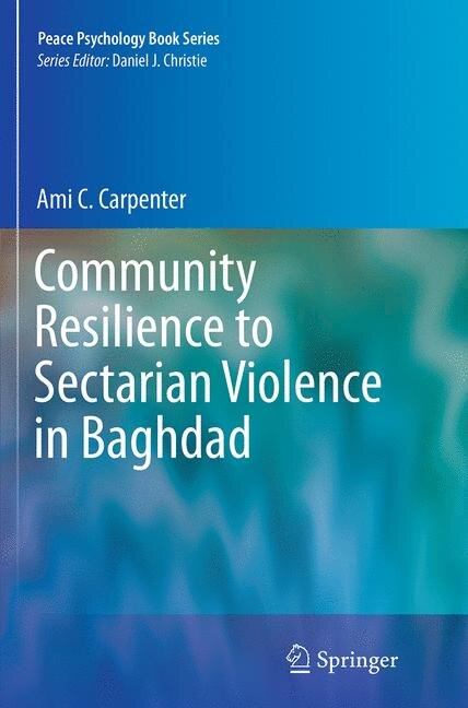 Couverture_Community Resilience To Sectarian Violence In Baghdad