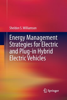 Couverture_Energy Management Strategies For Electric And Plug-in Hybrid Electric Vehicles