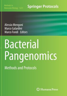 Bacterial Pangenomics: Methods And Protocols