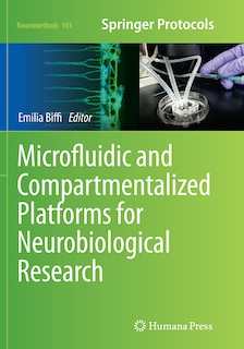 Couverture_Microfluidic And Compartmentalized Platforms For Neurobiological Research