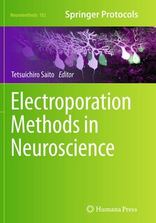 Front cover_Electroporation Methods In Neuroscience