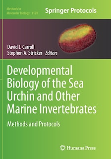 Couverture_Developmental Biology Of The Sea Urchin And Other Marine Invertebrates