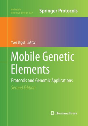 Mobile Genetic Elements: Protocols And Genomic Applications