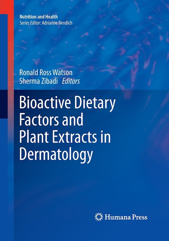 Front cover_Bioactive Dietary Factors And Plant Extracts In Dermatology