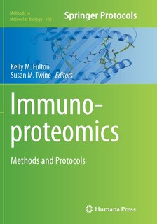 Immunoproteomics: Methods And Protocols