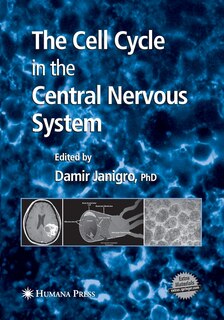 Couverture_The Cell Cycle In The Central Nervous System
