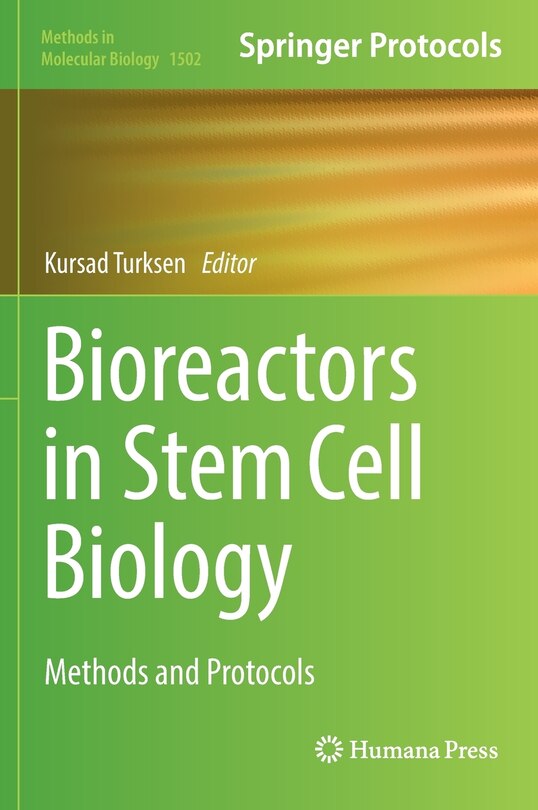 Front cover_Bioreactors In Stem Cell Biology