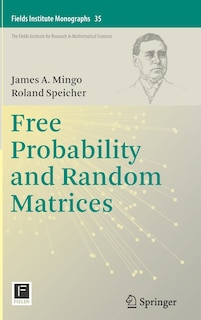 Front cover_Free Probability And Random Matrices