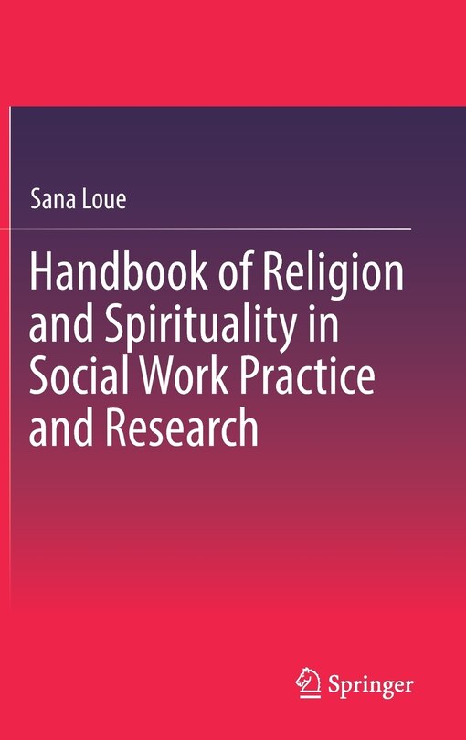Front cover_Handbook Of Religion And Spirituality In Social Work Practice And Research
