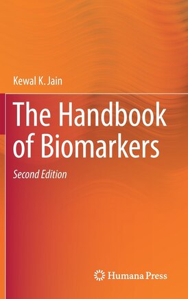 The Handbook Of Biomarkers