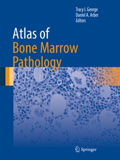 Front cover_Atlas Of Bone Marrow Pathology