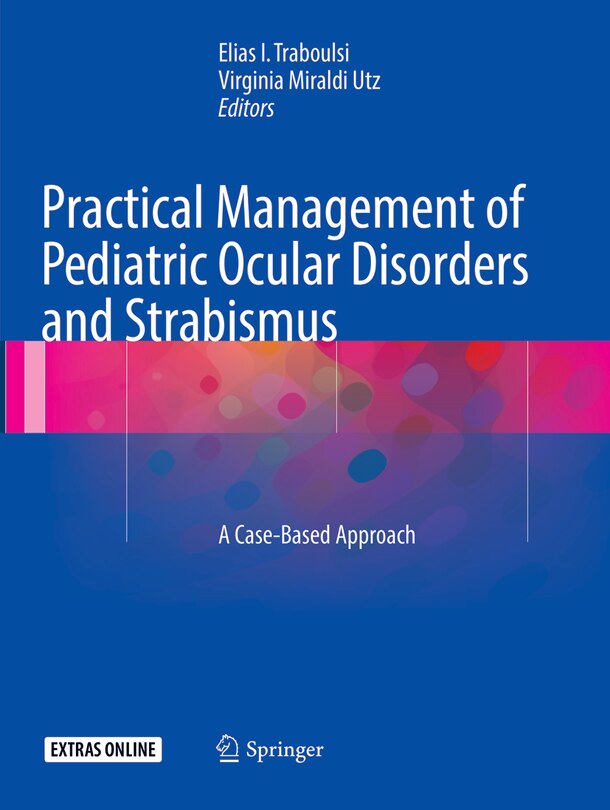 Front cover_Practical Management Of Pediatric Ocular Disorders And Strabismus