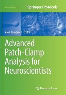 Front cover_Advanced Patch-clamp Analysis For Neuroscientists