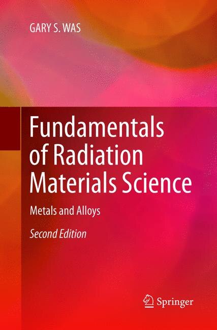 Couverture_Fundamentals Of Radiation Materials Science