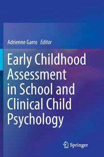 Front cover_Early Childhood Assessment In School And Clinical Child Psychology