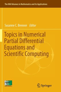 Couverture_Topics In Numerical Partial Differential Equations And Scientific Computing
