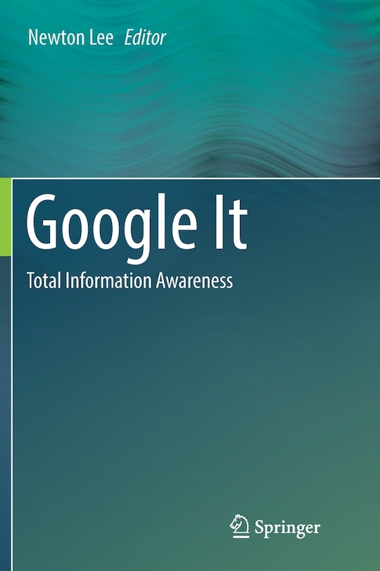 Google It: Total Information Awareness